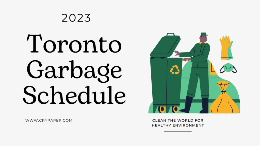 Toronto Garbage Schedule
