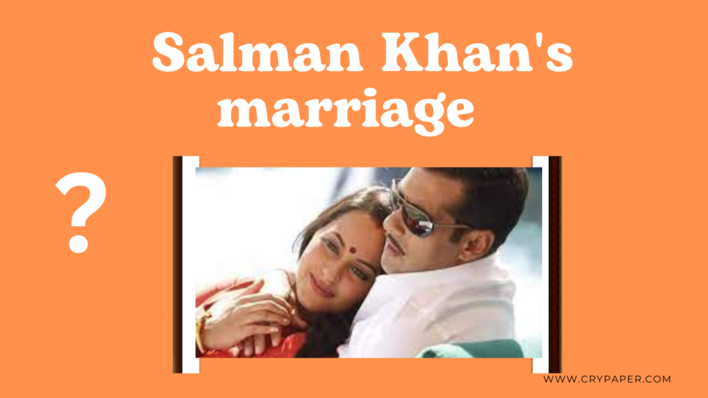 Salman Khan Marriage