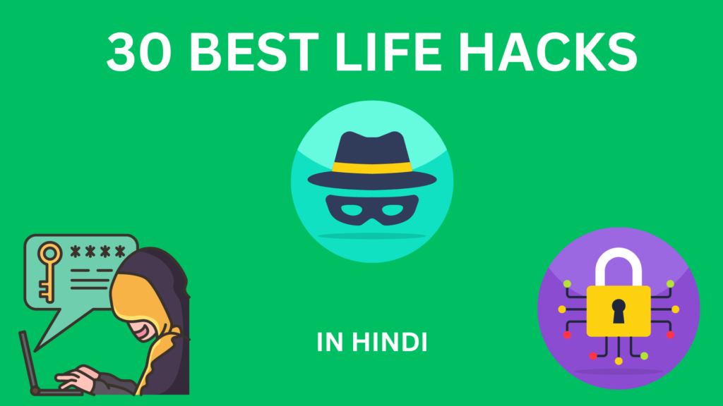 Life Hacks In Hindi