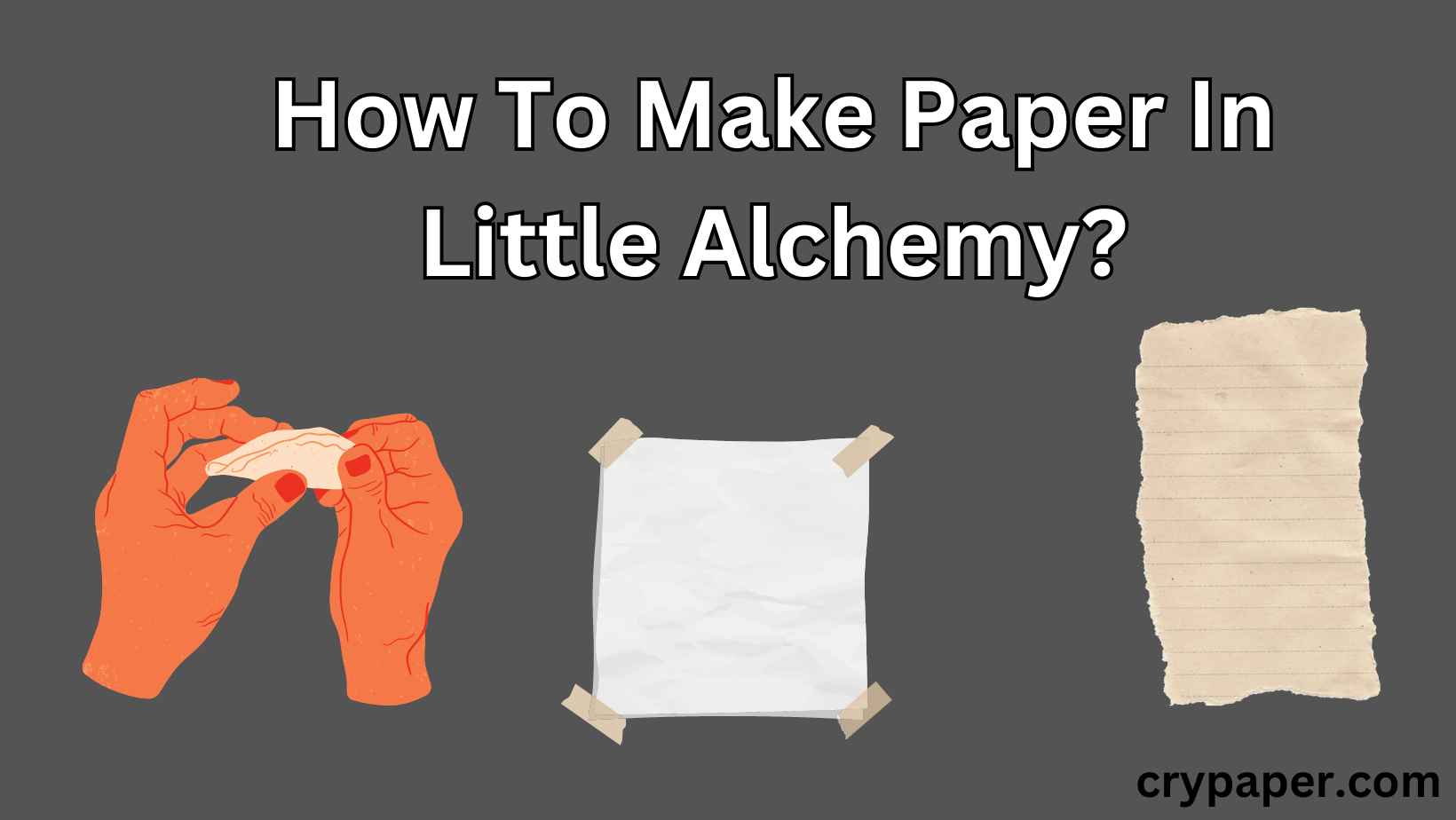 How To Make Paper In Little Alchemy A Best Step By Step Guide 2023   BuR Dubai 25 