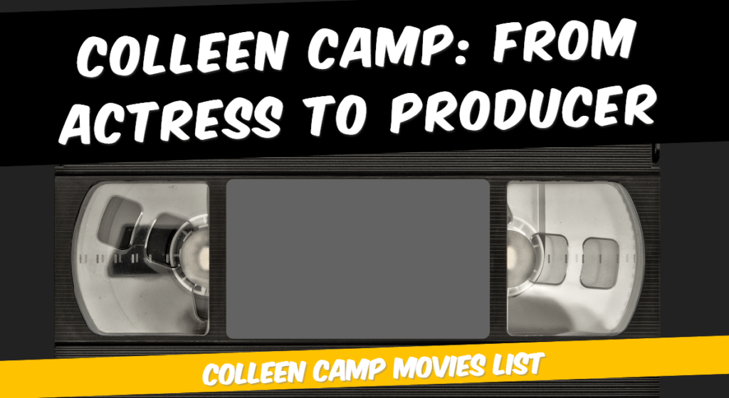 Colleen Camp Actress to producer