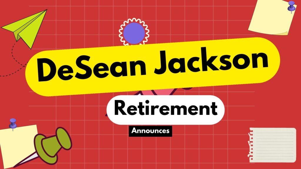 desean jackson retirement