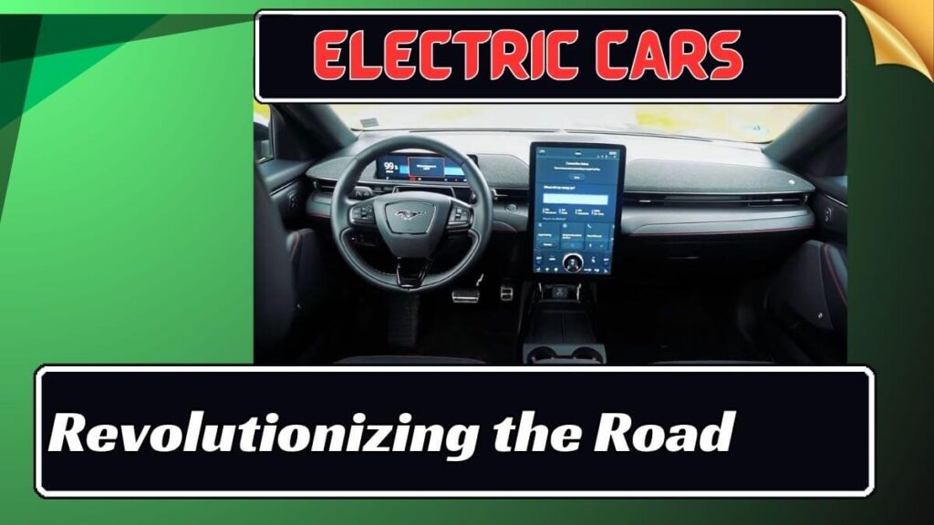 Electric Cars Trends 2024 | Revolutionizing the Road